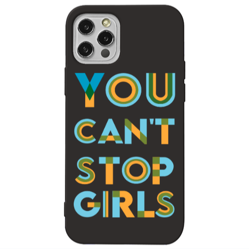 Apple iPhone 13 Pro You Cant Stop Girls Black Colored Silicone TPU Θήκη