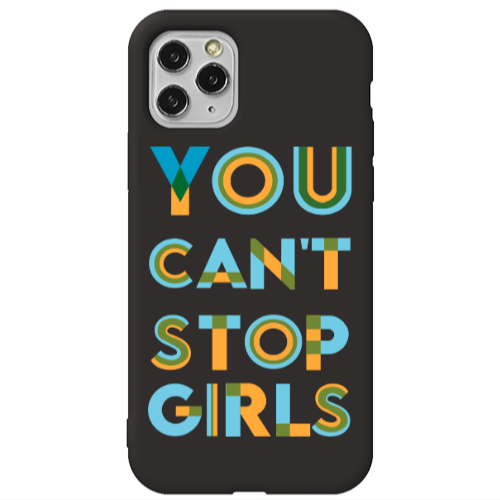 Apple iPhone 11 Pro Max You Cant Stop Girls Black Colored Silicone TPU Θήκη