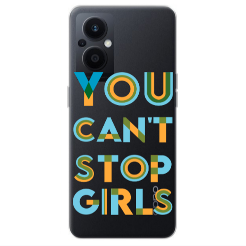 Oppo Reno 7 Lite You Cant Stop Girls Transparent Silicone TPU Θήκη