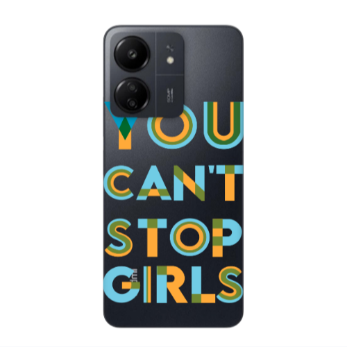 Xiaomi Redmi 13C You Cant Stop Girls Transparent Silicone TPU Θήκη