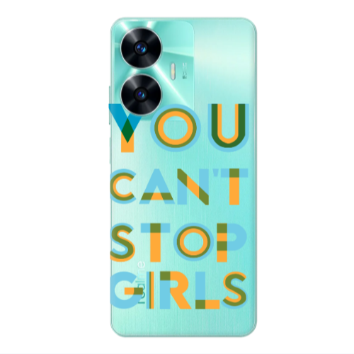 Realme C55 You Cant Stop Girls Transparent Silicone TPU Θήκη
