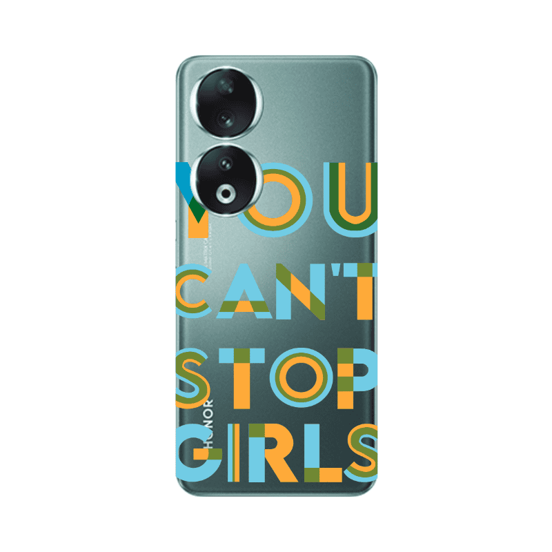 Honor 90 5G You Cant Stop Girls Transparent Silicone TPU Θήκη