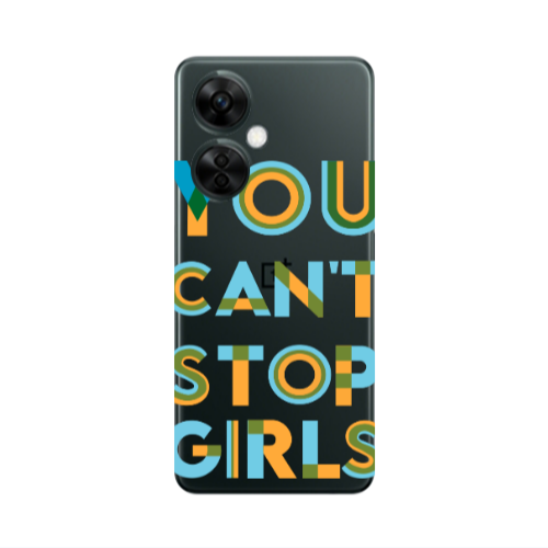 Oneplus Nord CE 3 Lite 5G You Cant Stop Girls Transparent Silicone TPU Θήκη