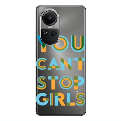 Oppo Reno10 5G You Cant Stop Girls Transparent Silicone TPU Θήκη