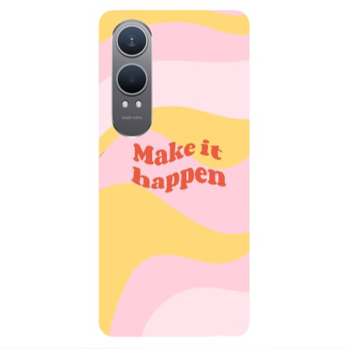 Oneplus Nord Ce 4 lite Make it hapen Transparent Silicone TPU Θήκη