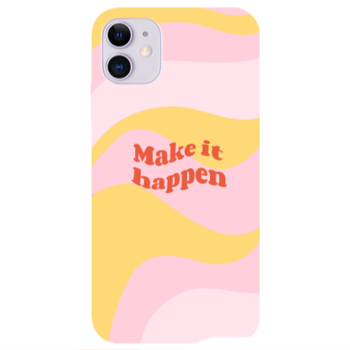 Apple iPhone 11  Make it hapen Transparent Silicone TPU Θήκη