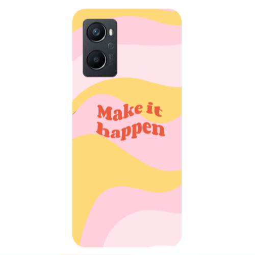 Oppo A 96 Make it hapen Transparent Silicone TPU Θήκη