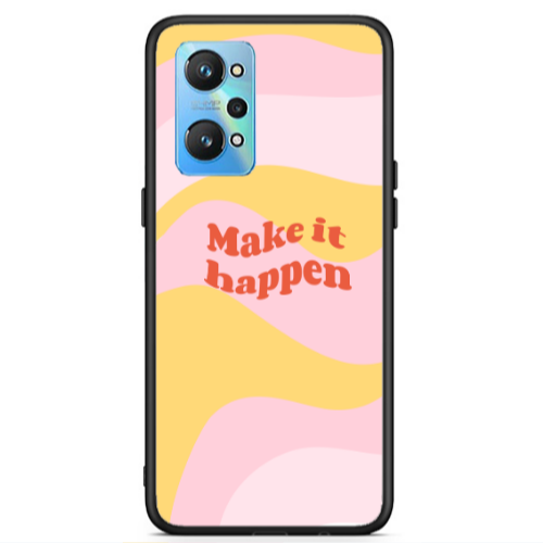 Realme Gt Neo 2 Make it hapen Black Glossy Θήκη
