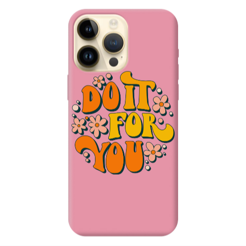 Apple iPhone 13 Pro Max Do it For You Pink Colored Silicone TPU Θήκη