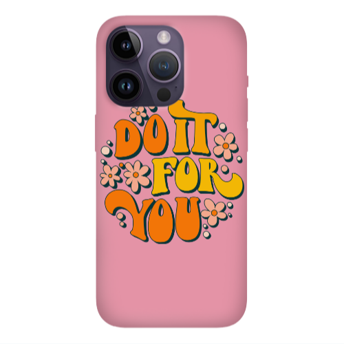 Apple iPhone 14 Pro  Do it For You Pink Colored Silicone TPU Θήκη