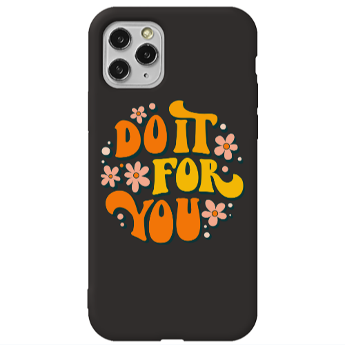 Apple iPhone 11 Pro Max Do it For You Black Colored Silicone TPU Θήκη