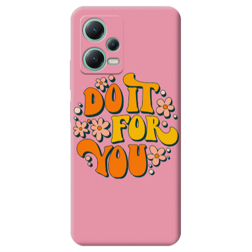 Xiaomi Redmi Note 12 Pro 5G Do it For You Pink Colored Silicone TPU Θήκη