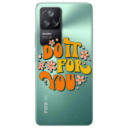 Xiaomi Poco F4 Do it For You Transparent Silicone TPU Θήκη