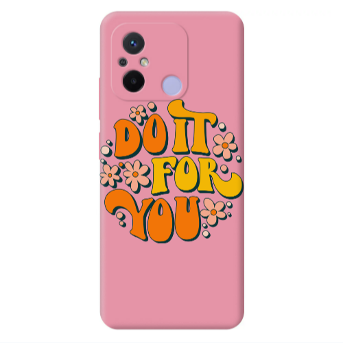 Xiaomi Redmi 12C Do it For You Pink Colored Silicone TPU Θήκη