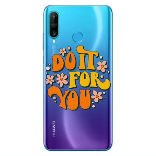 Huawei P30 Lite Do it For You Transparent Silicone TPU Θήκη