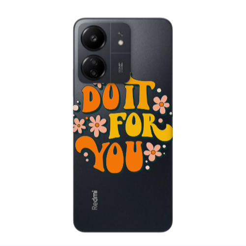Xiaomi Redmi 13C Do it For You Transparent Silicone TPU Θήκη