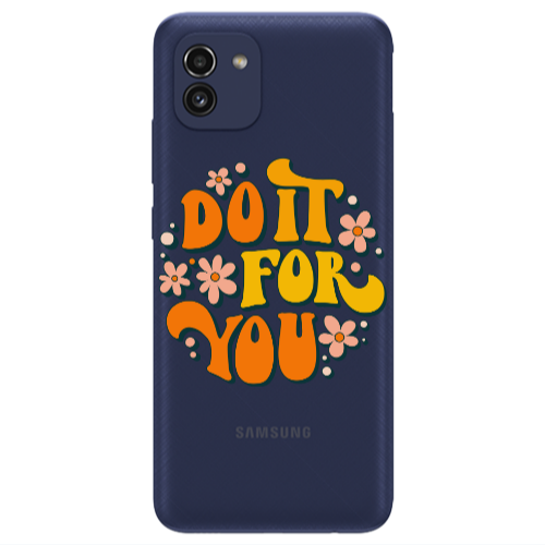 Samsung A03 Do it For You Transparent Silicone TPU Θήκη