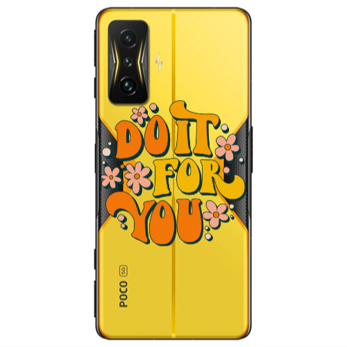 Xiaomi Poco F4 Gt Do it For You Transparent Silicone TPU Θήκη