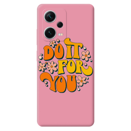 Xiaomi Poco X5 Do it For You Pink Colored Silicone TPU Θήκη