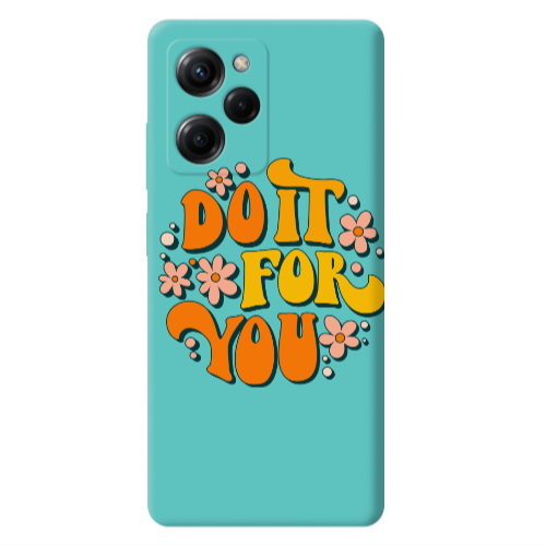 Xiaomi Poco X5 Pro Do it For You Turquoise Colored Silicone TPU Θήκη