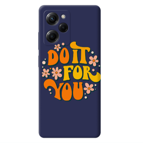 Xiaomi Poco X5 Pro Do it For You Dark blue Colored Silicone TPU Θήκη