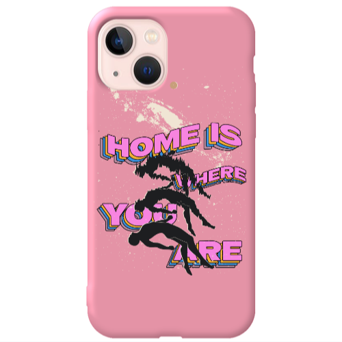 Apple iPhone 13 Home Is Where Pink Colored Silicone TPU Θήκη