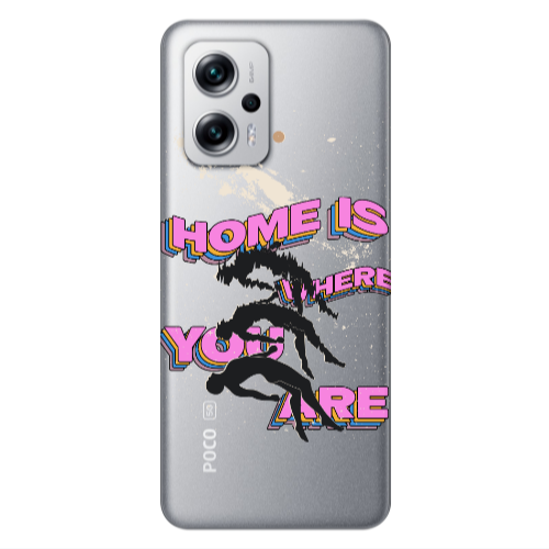 Xiaomi Poco X4 GT Home Is Where Transparent Silicone TPU Θήκη