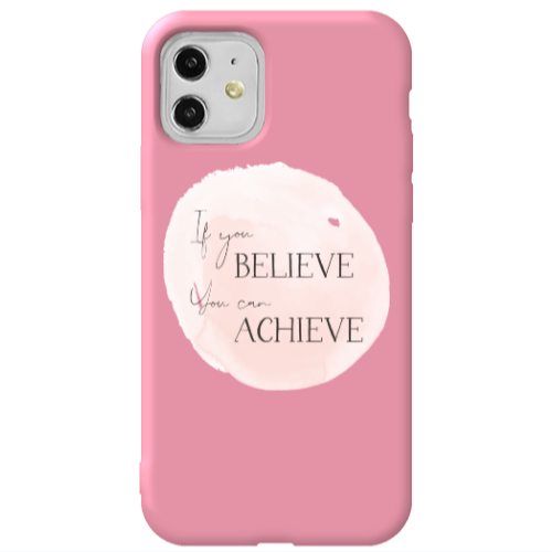 Apple iPhone 11  If You Believe Pink Colored Silicone TPU Θήκη