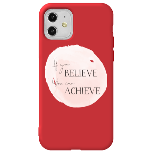 Apple iPhone 11  If You Believe Red Colored Silicone TPU Θήκη