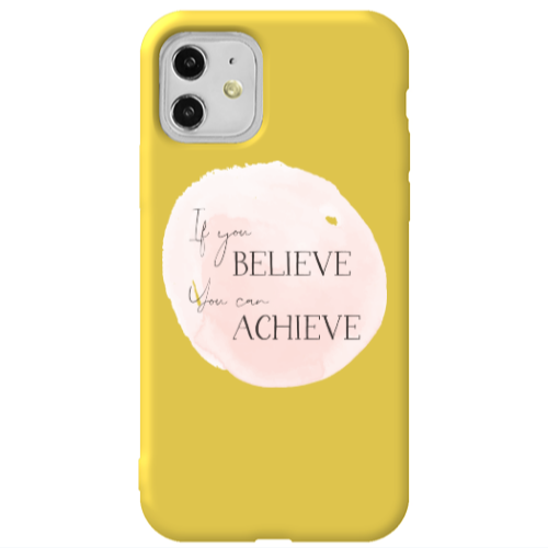 Apple iPhone 11  If You Believe Yellow Colored Silicone TPU Θήκη