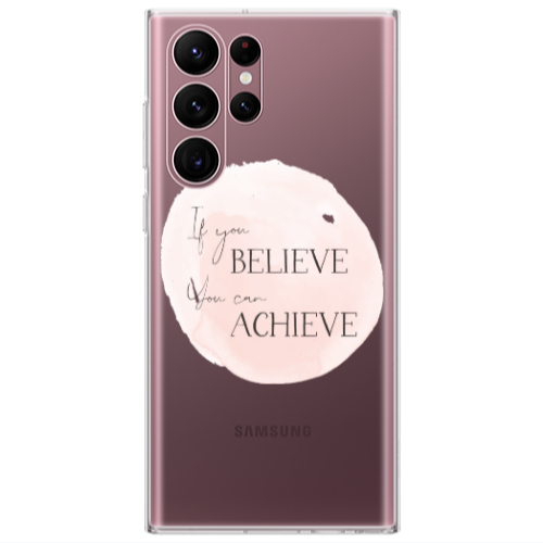 Samsung S22 Ultra If You Believe Transparent Silicone TPU Θήκη