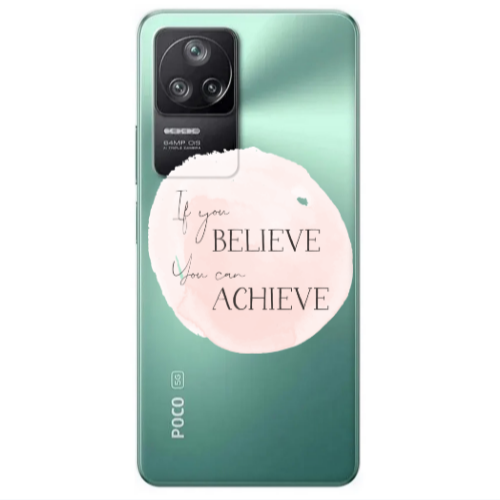 Xiaomi Poco F4 If You Believe Transparent Silicone TPU Θήκη