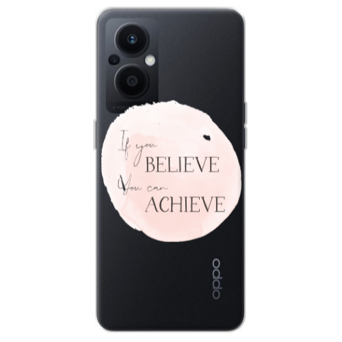 Oppo Reno 7 Lite If You Believe Transparent Silicone TPU Θήκη