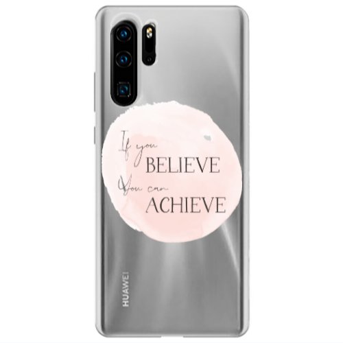 Huawei P30 Pro If You Believe Transparent Silicone TPU Θήκη