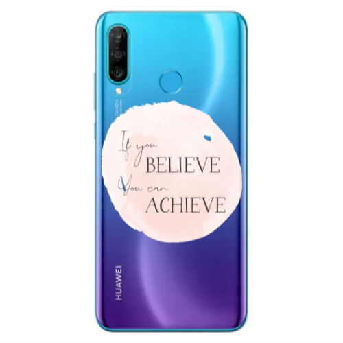 Huawei P30 Lite If You Believe Transparent Silicone TPU Θήκη