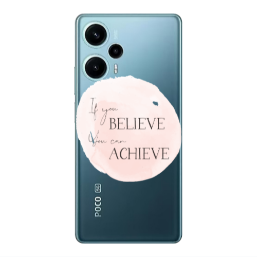 Xiaomi Poco F5 If You Believe Transparent Silicone TPU Θήκη