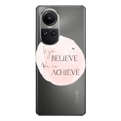 Oppo Reno10 5G If You Believe Transparent Silicone TPU Θήκη