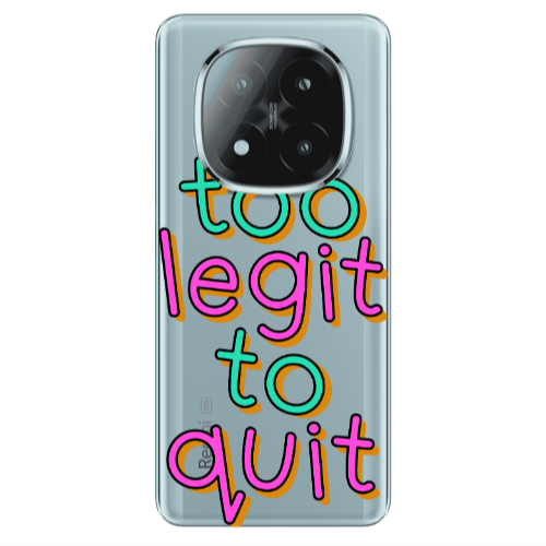 Xiaomi Redmi Note 14 Pro + 5g Too Legit To Quit Transparent Silicone TPU Θήκη