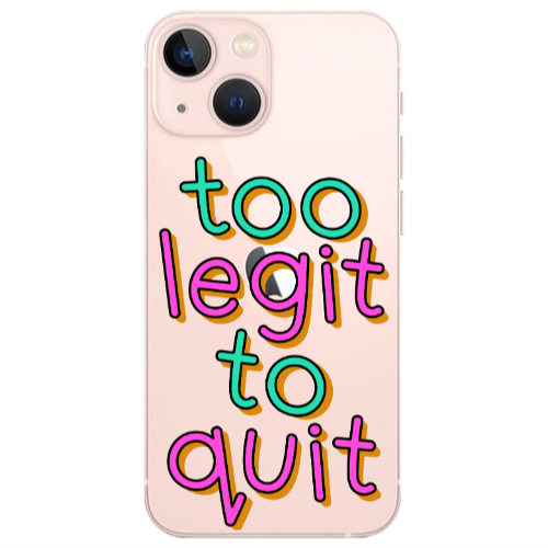 Apple iPhone 13 Too Legit To Quit Transparent Silicone TPU Θήκη