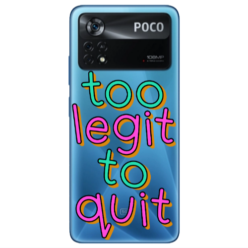 Xiaomi Poco X4 Pro Too Legit To Quit Transparent Silicone TPU Θήκη