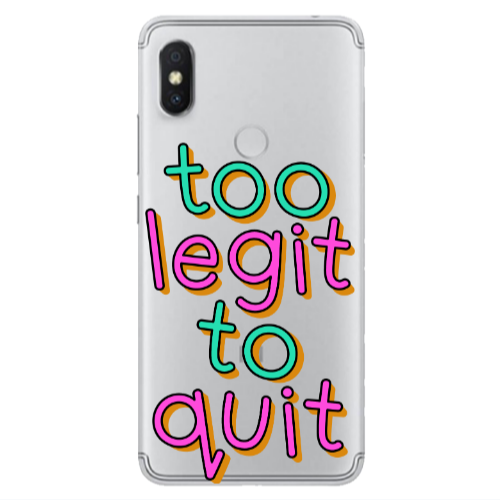 Xiaomi Redmi S2 Too Legit To Quit Transparent Silicone TPU Θήκη