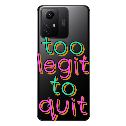 Xiaomi Redmi Note 12s Too Legit To Quit Transparent Silicone TPU Θήκη
