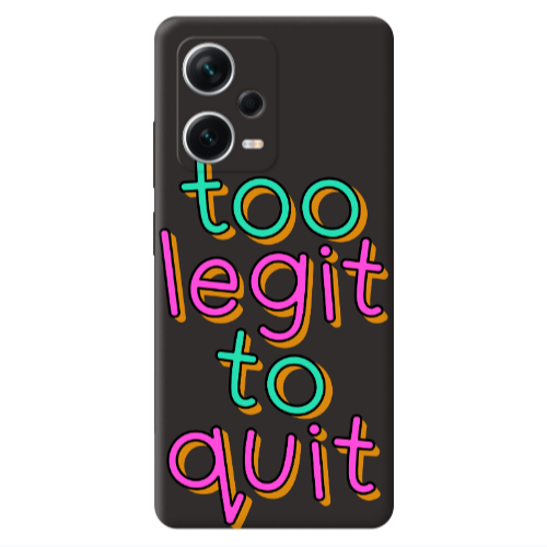 Xiaomi Poco X5 Too Legit To Quit Black Colored Silicone TPU Θήκη