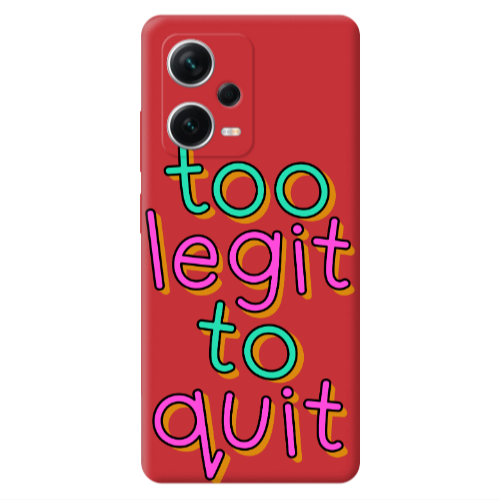 Xiaomi Poco X5 Too Legit To Quit Red Colored Silicone TPU Θήκη