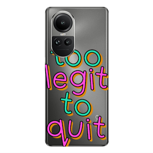 Oppo Reno10 5G Too Legit To Quit Transparent Silicone TPU Θήκη