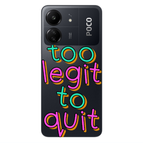 Xiaomi Poco C65 Too Legit To Quit Transparent Silicone TPU Θήκη