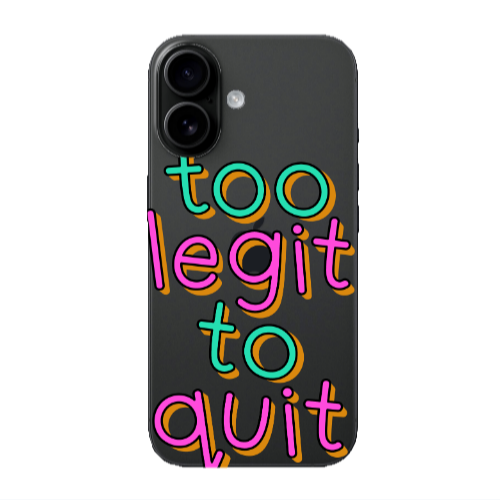 Apple Iphone 16 Too Legit To Quit Transparent Silicone TPU Θήκη