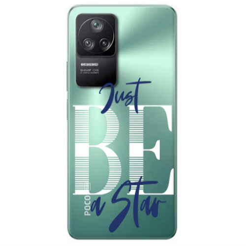 Xiaomi Poco F4 Just Be a Star Transparent Silicone TPU Θήκη