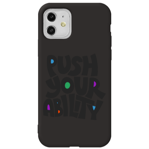 Apple iPhone 11  Push Your Ability Black Colored Silicone TPU Θήκη