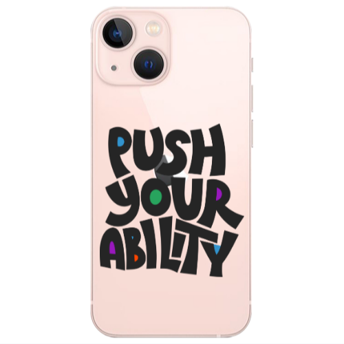 Apple iPhone 13 Push Your Ability Transparent Silicone TPU Θήκη